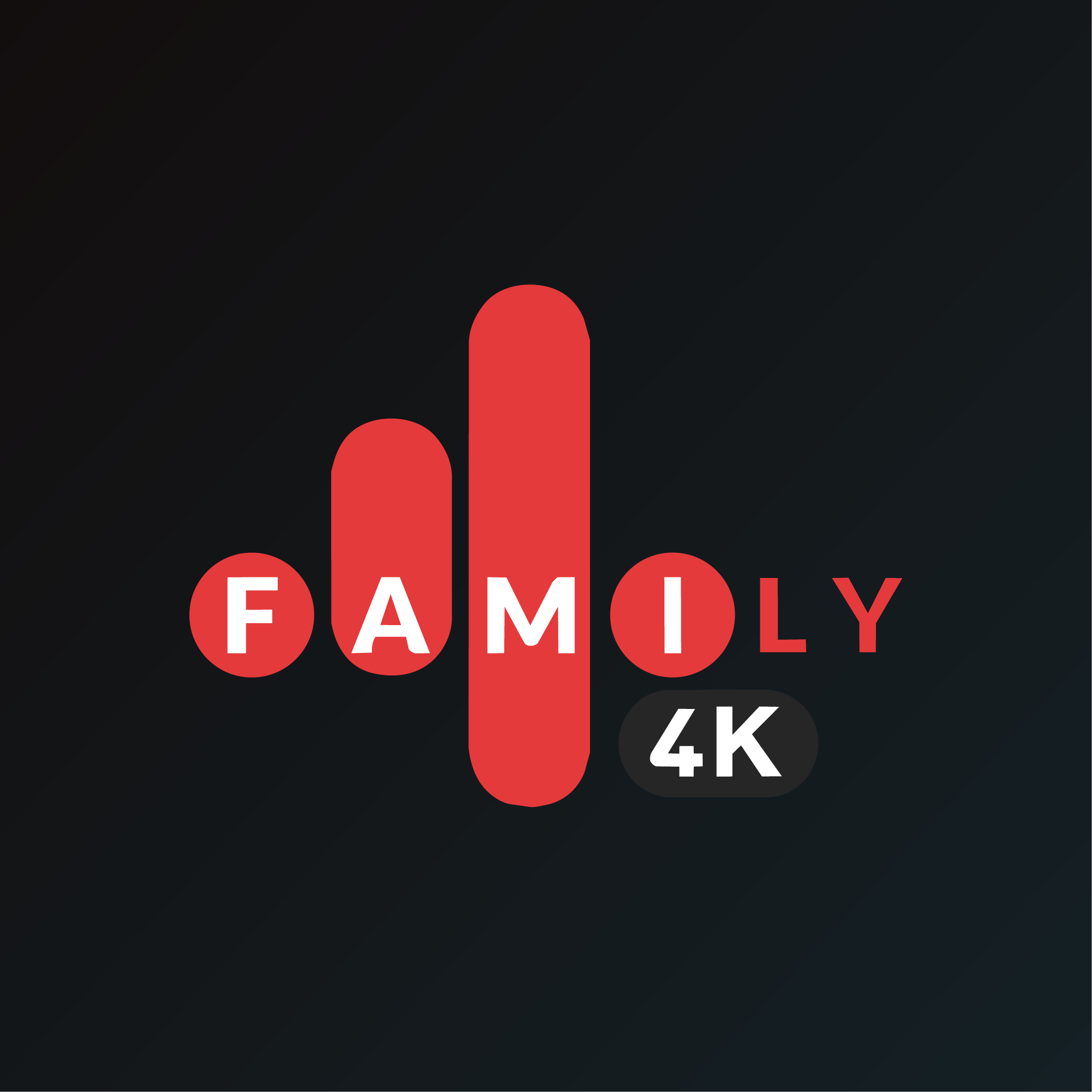 FAMILY 4K