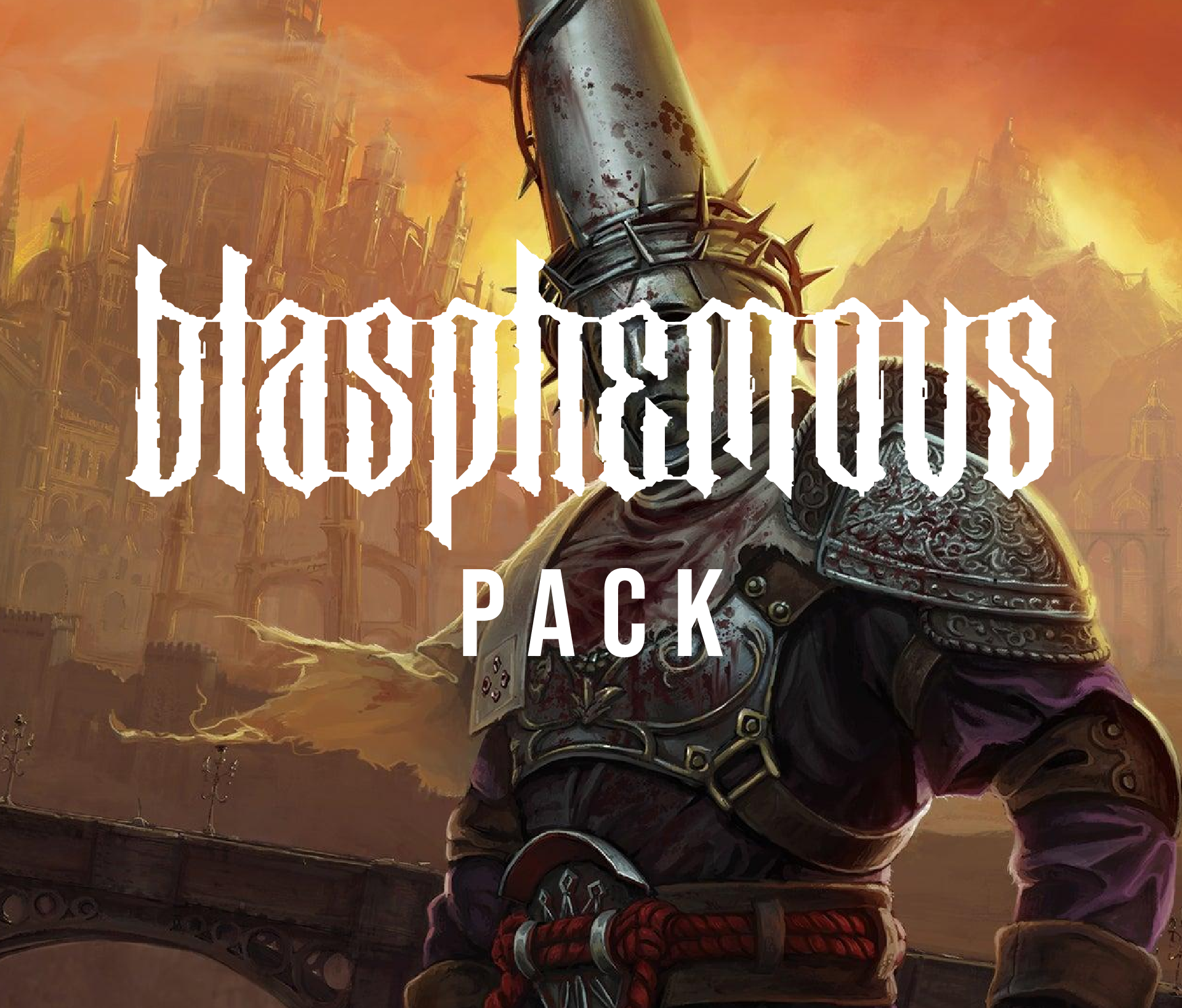 BLASPHEMOUS PACK